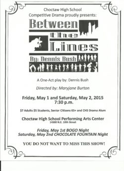 Choctaw High School Competitive Drama presents BETWEEN THE LINES, by Dennis Bush